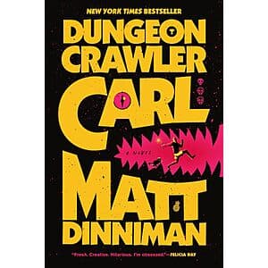 Dungeon Crawler Carl by Matt Dinniman (Paperback) $12.50