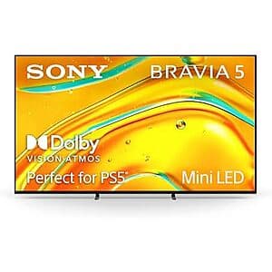 65″ Sony BRAVIA 5 Mini LED 4K 120Hz Smart Google TV $700 + Free S&H