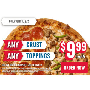 Domino's Pizza: Large Any Crust, Any Toppings Pizza $10 (Valid thru 3/2 for Online Purchase Only)