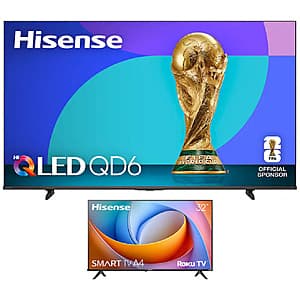 75" Hisense QD6 Hi-QLED 4K UHD Fire TV + 32" Hisense 720P Roku TV $400 + Free Shipping